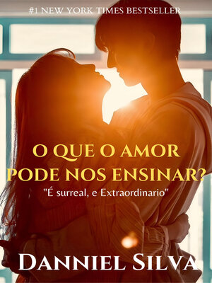 cover image of O Que o Amor Pode Nos Ensinar?